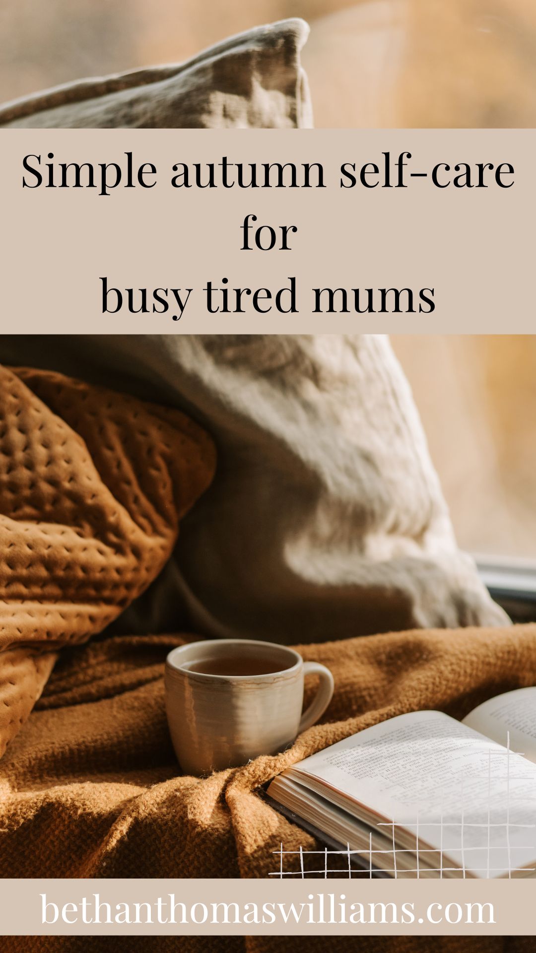 autumn self care for mums